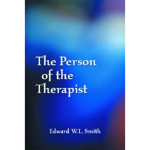 The Person of the Therapist