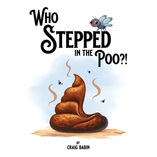 Who Stepped in the Poo?!