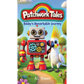 Patchwork Tales: Robby's Remarkable Journey