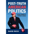 Post-Truth American Politics