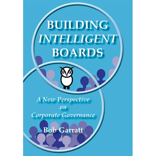 Building Intelligent Boards: A New Perspective on Corporate Governance