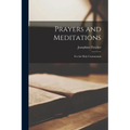 Prayers and Meditations: For the Holy Communion