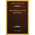 Oracle Mystery of Life and Destiny