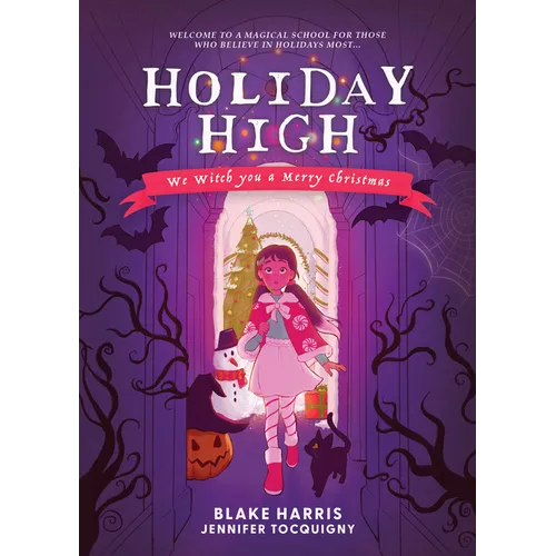 Holiday High: We Witch You a Merry Christmas