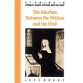 The Interface Between the Written and the Oral