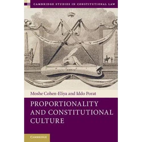 Proportionality and Constitutional Culture