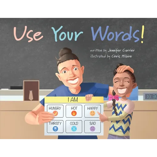 Use Your Words!