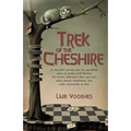Trek of the Cheshire: A, Masterful, Journey, Into, The, Aquadrant, Times, Of, Author, Lark Voorhies. An, Elective, Abbreviate, That, Casts,