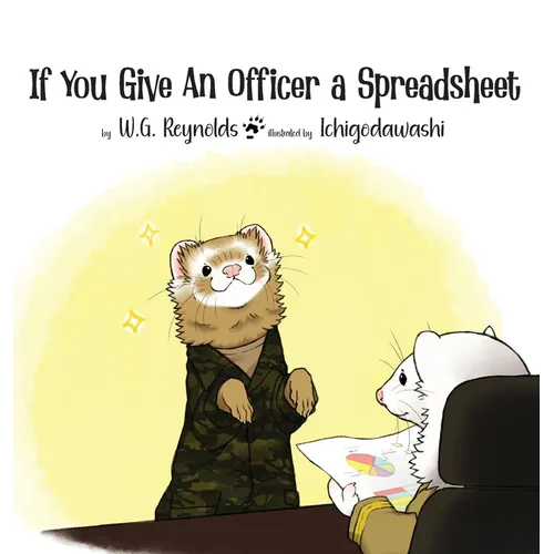 If You Give An Officer A Spreadsheet