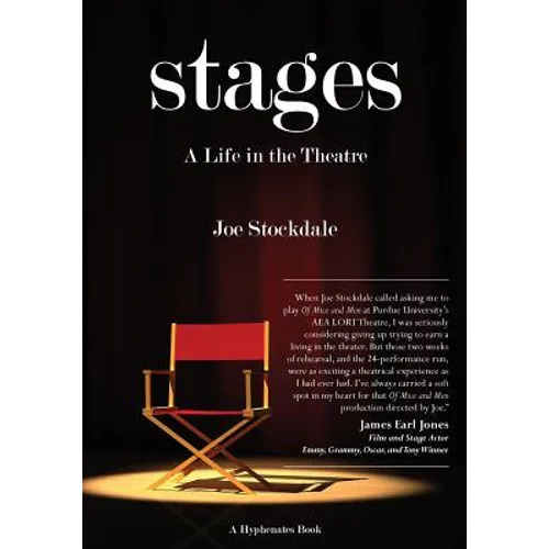 Stages: A Life in the Theatre