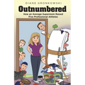 Outnumbered: How an Average Supermom Raised Five Professional Athletes