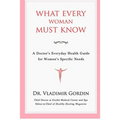 What Every Woman Must Know