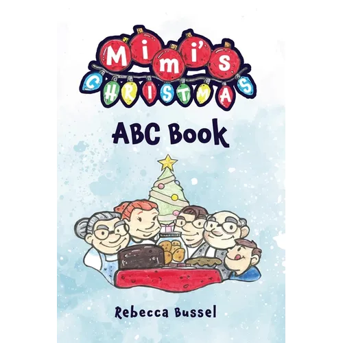 Mimi's Christmas ABC Book