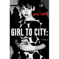Girl To City: A Memoir