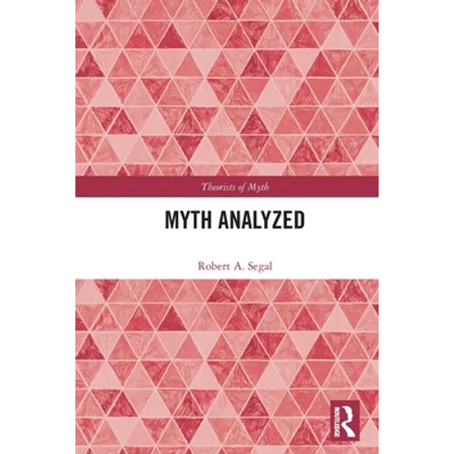 Myth Analyzed