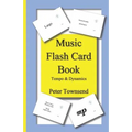 Music Flash Card Book: Tempo & Dynamics