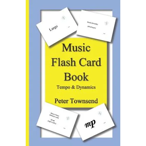 Music Flash Card Book: Tempo & Dynamics