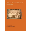 Chinese Medicine Liberation- Inner Documennts