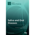 Saliva and Oral Diseases