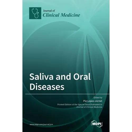 Saliva and Oral Diseases