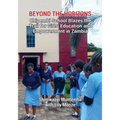 Beyond the Horizons: Chipembi School Blazes the Trail for Girls' Education and Empowerment in Zambia