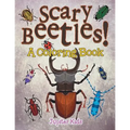 Scary Beetles! (A Coloring Book)