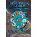 Kingfisher Family, Tell Us Your Story