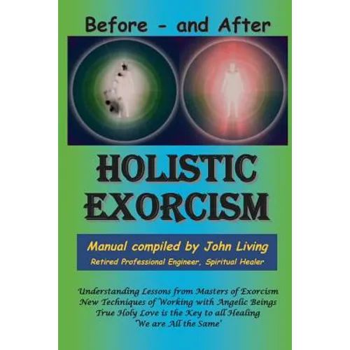 Holistic Exorcism