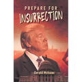 Prepare for Insurrection