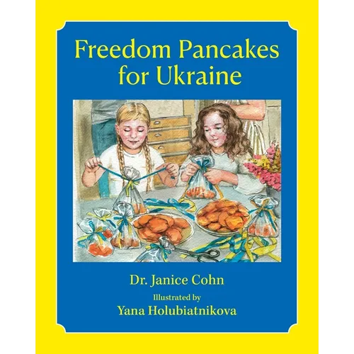 Freedom Pancakes for Ukraine