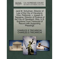 Jack M. Schulman, Director of Law of the City of Cleveland, Ohio, Petitioner, V. Joseph G. Tegreene, Director of Finance of the City of Cleveland, Ohi