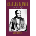 Charles Darwin: A New Life