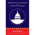 Emergency Management of the National Economy: Volume XII: Procurement
