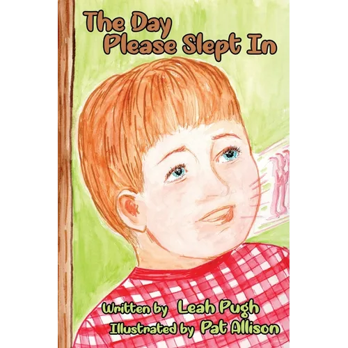 The Day Please Slept In