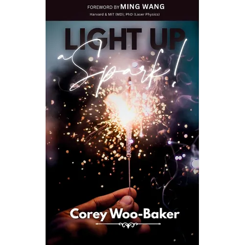 Light Up a Spark