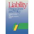 Liability: Perspectives and Policy