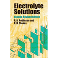 Electrolyte Solutions: Second Revised Edition