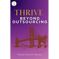 THRIVE Beyond Outsourcing