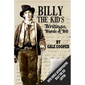 Billy the Kid's Writings, Words, and Wit