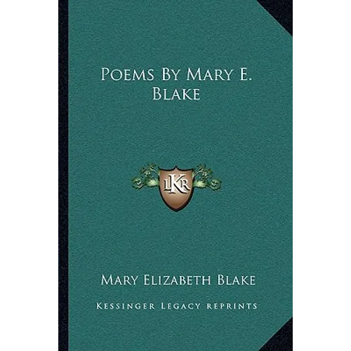 Poems By Mary E. Blake
