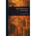 The Friends of Voltaire