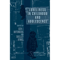 Loneliness in Childhood and Adolescence
