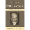 Shura Cherkassky: The Piano's Last Czar
