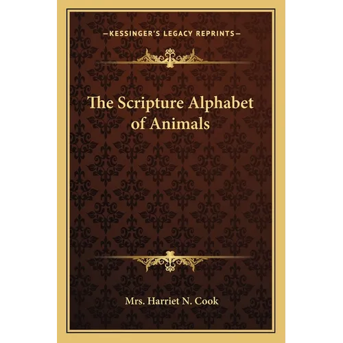 The Scripture Alphabet of Animals