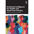 Emotional Intelligence for Health and Social Care Practice
