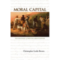 Moral Capital: Foundations of British Abolitionism
