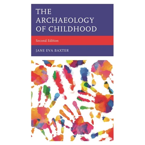 The Archaeology of Childhood