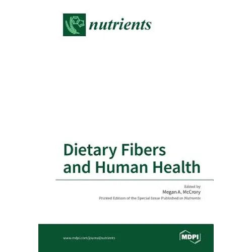 Dietary Fibers and Human Health