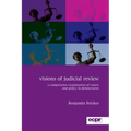 Visions of Judicial Review: A Comparative Examination of Courts and Policy in Democracies