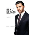 The Art of Real Estate Investment: From Entry to Exit